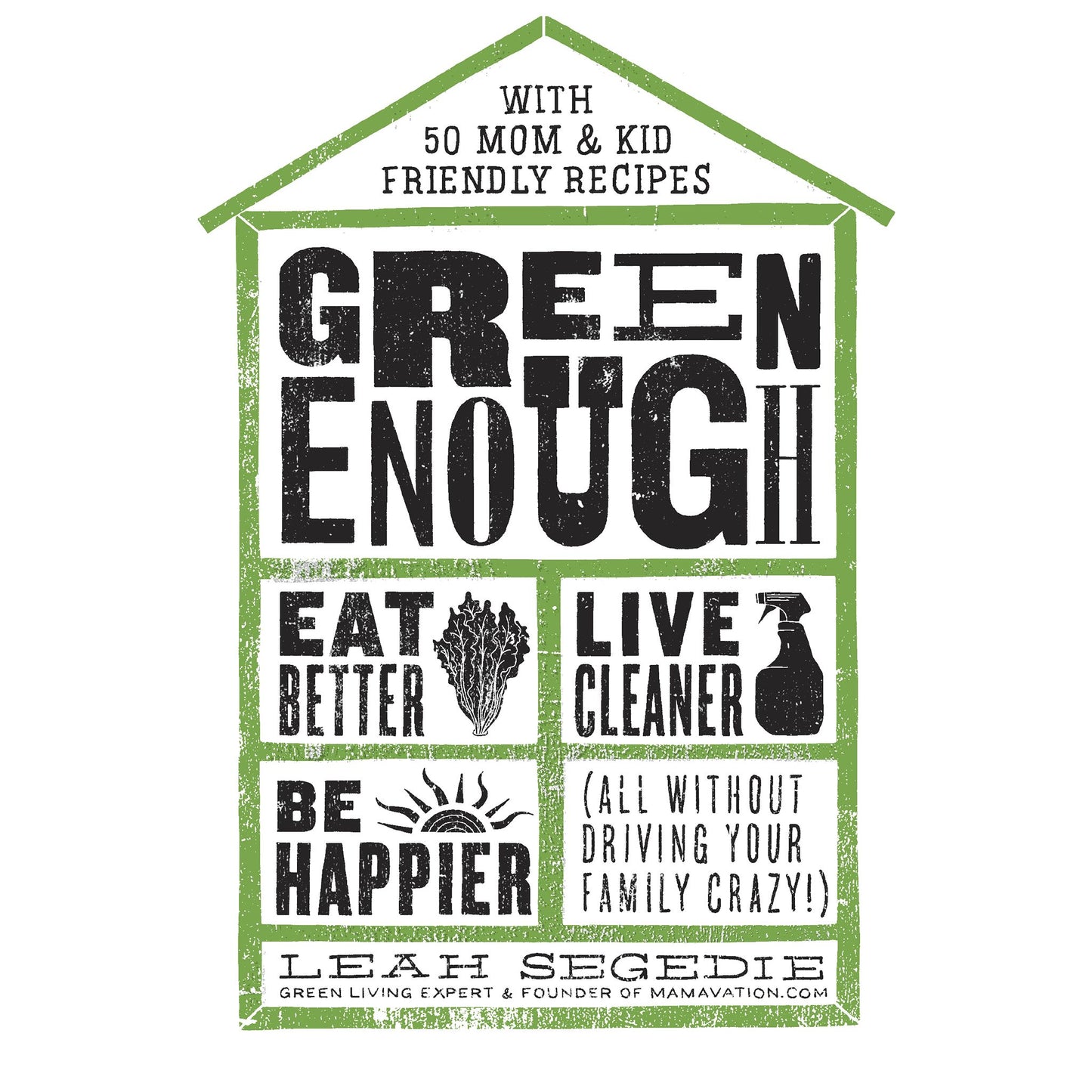 Green Enough