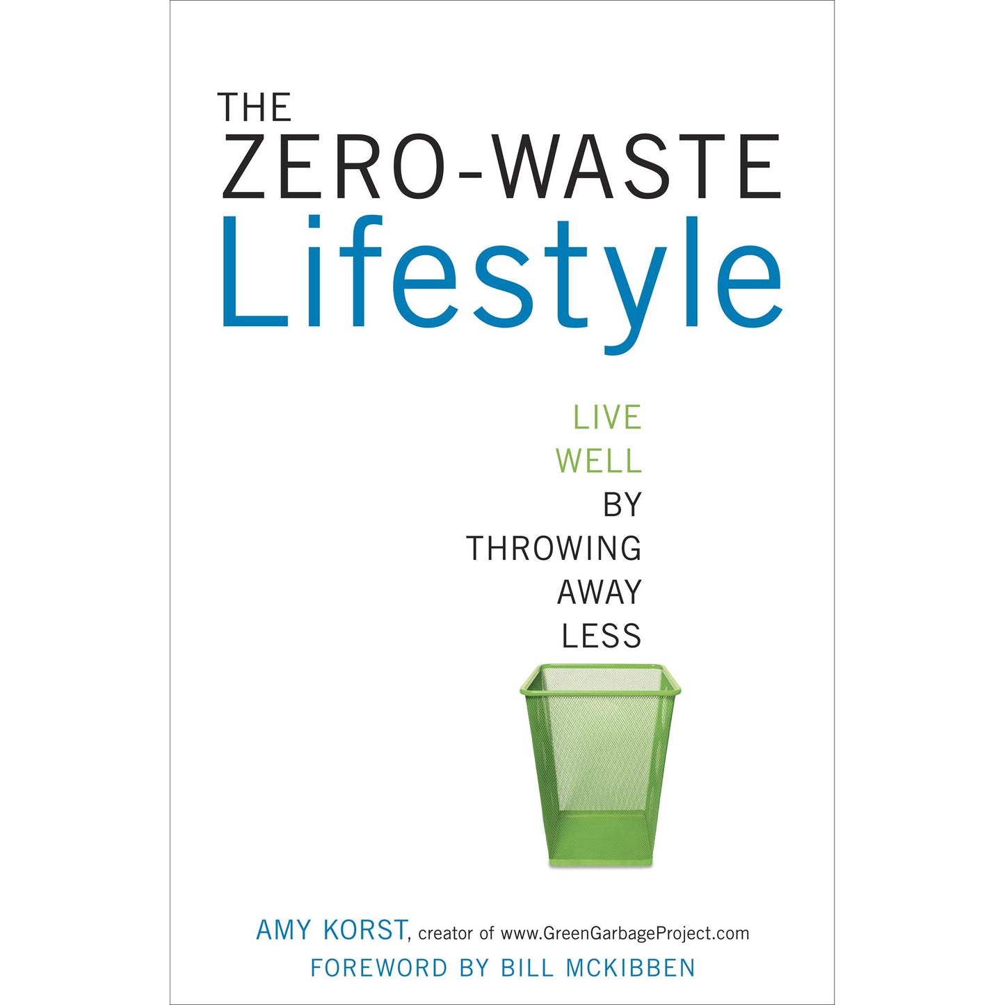 The Zero-Waste Lifestyle