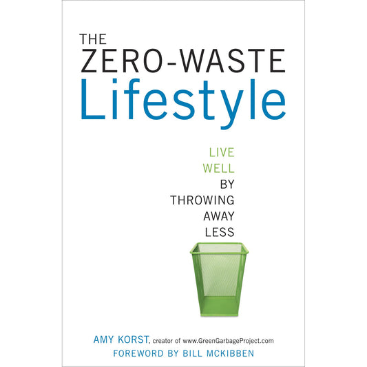 The Zero-Waste Lifestyle